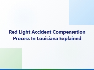 Red Light Accident Compensation in Louisiana