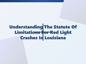 Understanding the Statute of Limitations for Red Light Crashes in Louisiana